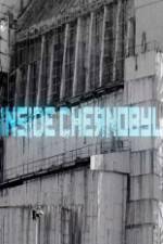 Watch Inside Chernobyl Viooz