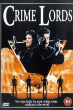 Watch Crime Lords Viooz