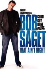 Watch Bob Saget That Ain't Right Viooz