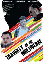 Watch Travesty of the Multiverse Viooz