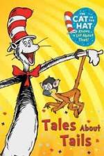 Watch Cat in the Hat: Tales About Tails Viooz