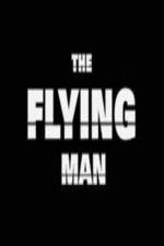 Watch The Flying Man Viooz