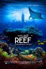 Watch The Last Reef 3D Viooz