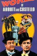 Watch The World of Abbott and Costello Viooz