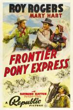 Watch Frontier Pony Express Viooz