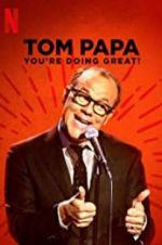 Watch Tom Papa: You\'re Doing Great! Viooz