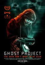 Watch Ghost Project Viooz