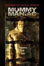 Watch Mummy Maniac Viooz