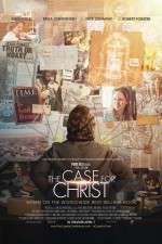 Watch The Case for Christ Viooz