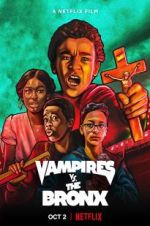 Watch Vampires vs. the Bronx Viooz