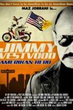 Watch Jimmy Vestvood: Amerikan Hero Viooz