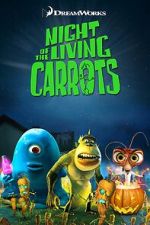 Watch Night of the Living Carrots Viooz