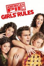 Watch American Pie Presents: Girls\' Rules Viooz