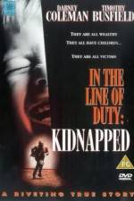 Watch Kidnapped In the Line of Duty Viooz