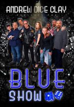 Watch Andrew Dice Clay: The Blue Show Viooz