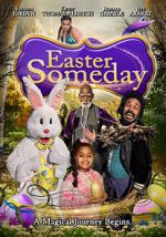 Watch Easter Someday Viooz