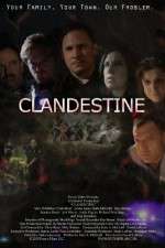 Watch Clandestine Viooz