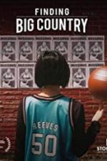 Watch Finding Big Country Viooz
