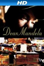 Watch Dear Mandela Viooz