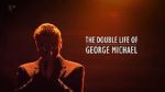 Watch The Double Life of George Michael Viooz