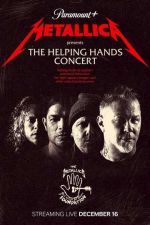 Watch Metallica Presents: The Helping Hands Concert Viooz