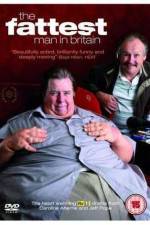 Watch The Fattest Man in Britain Viooz