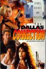 Watch The Dallas Connection Viooz