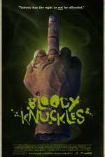 Watch Bloody Knuckles Viooz