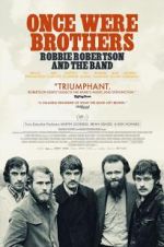 Watch Once Were Brothers: Robbie Robertson and the Band Viooz