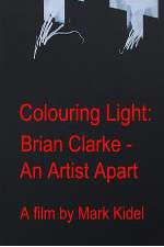 Watch Colouring Light: Brian Clarle - An Artist Apart Viooz
