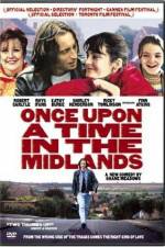 Watch Once Upon a Time in the Midlands Viooz