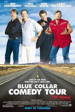 Watch Blue Collar Comedy Tour The Movie Viooz