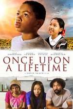 Watch Once Upon a Lifetime Viooz