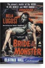 Watch Bride of the Monster Viooz