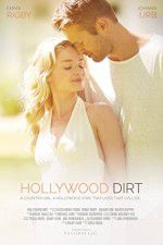 Watch Hollywood Dirt Viooz