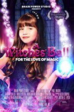 Watch A Witches\' Bal Viooz
