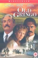Watch Old Gringo Viooz