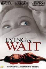 Watch Lying in Wait Viooz