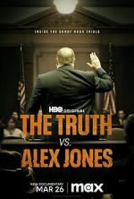 Watch The Truth vs. Alex Jones Viooz