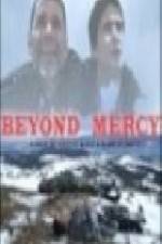 Watch Beyond Mercy Viooz