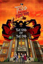 Watch Todd and the Book of Pure Evil: The End of the End Viooz