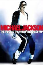 Watch Michael Jackson: The Trial and Triumph of the King of Pop Viooz