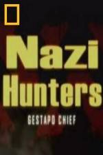 Watch National Geographic Nazi Hunters Gestapo Chief Viooz