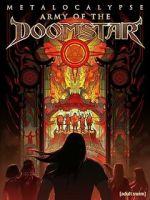 Watch Metalocalypse: Army of the Doomstar Viooz