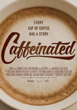 Watch Caffeinated Viooz