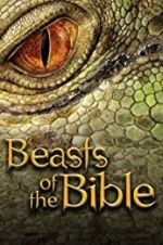 Watch Beasts of the Bible Viooz