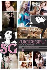 Watch SuicideGirls Guide to Living Viooz