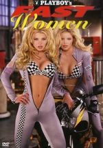 Watch Playboy\'s Fast Women Viooz