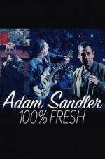 Watch Adam Sandler: 100% Fresh Viooz