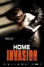 Watch Home Invasion Viooz